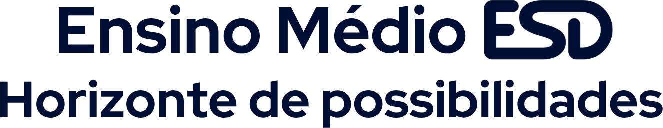 Ensino Médio ESD — Horizonte de possibilidades